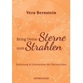 thumbnail image 1 of Bring Deine Sterne zum Strahlen: Bedeutung und Geheimnisse der Sternzeichen, (Paperback), 1 of 1