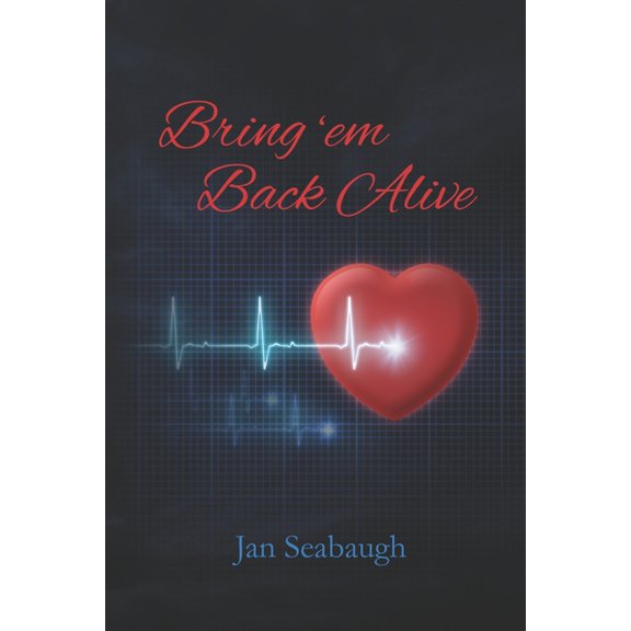 Bring 'Em Back Alive (Paperback)