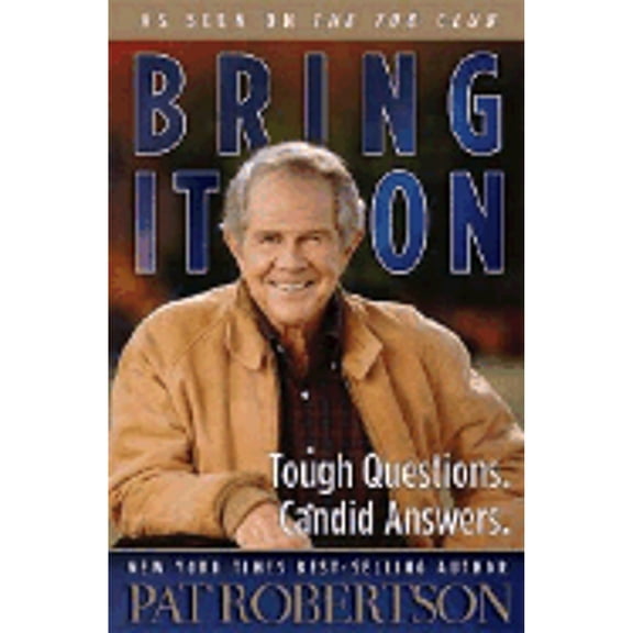 Pre-Owned Bring It on (Hardcover) by Pat Robertson
