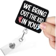 thumbnail image 1 of We Bring Out The Kid in You Funny Retractable Badge Reel with Clip, Glitter Badge Holder for L&D Midwife Neonatal Nurse, Labor and Delivery, Nurse Day Gifts for NICU Pediatrics$$Office, 1 of 6