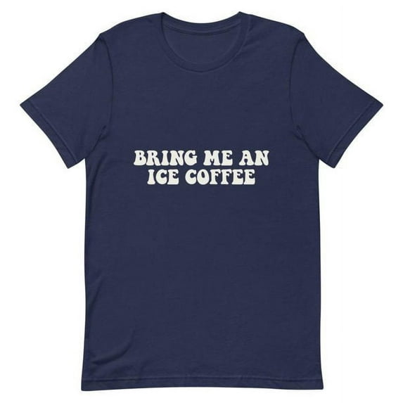 Bring Me An Ice Coffee