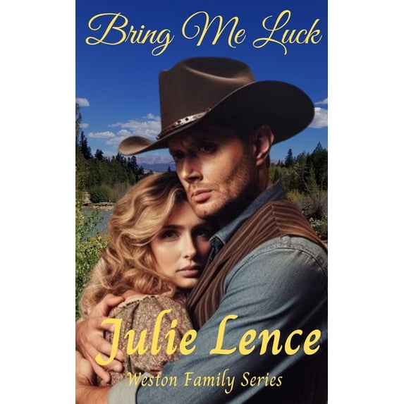 Weston Family Bring Me Luck: Weston Family Series, Book 4, (Paperback)