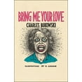thumbnail image 1 of Bring Me Your Love, (Paperback), 1 of 1