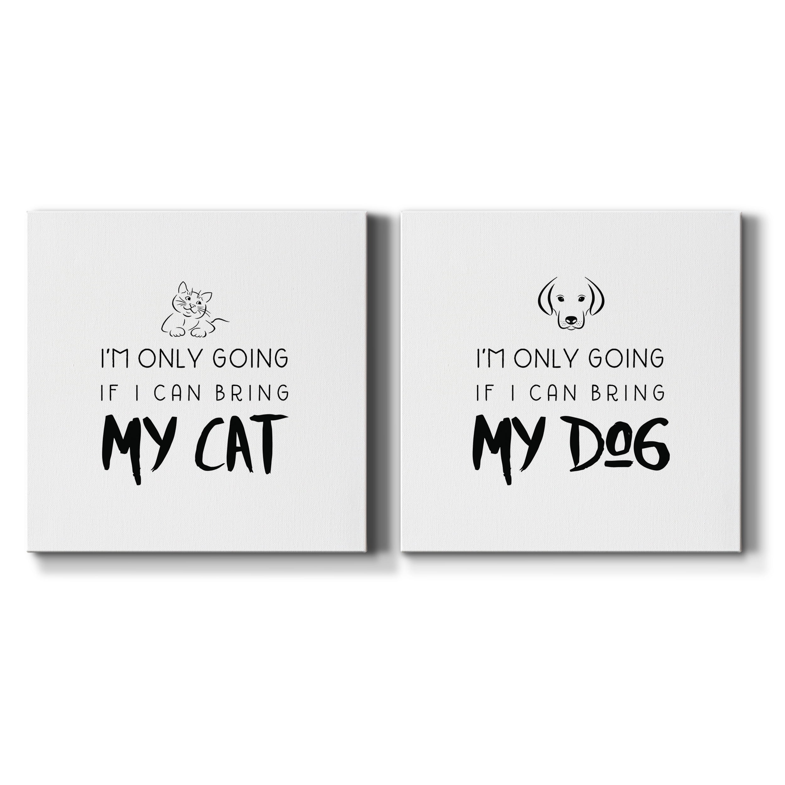 Bring My Cat - Premium Gallery Wrapped Canvas - Ready to Hang Set of 2 - 16 x 16 Each