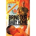 thumbnail image 1 of Pre-Owned Bring Our Baby Home (Paperback) 1477263217 9781477263211, 1 of 1