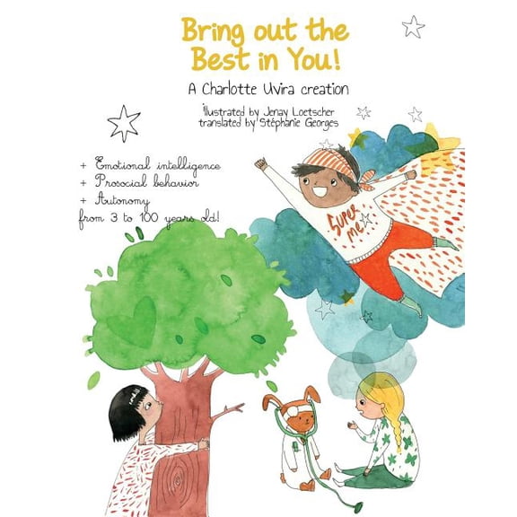 Positive Parenting Bring out the best in you!: An activity book to develop social intelligence and to transform bad mood and unpleasant fee, Book 1, (Paperback)