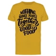 thumbnail image 1 of Bring People Together Like Food T-Shirt Men -Image by Shutterstock, Male Medium, 1 of 2