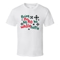 thumbnail image 1 of Bring The Ho Ho Ho Whole Bottle Tee Fun Christmas Tshirt Holiday T Shirt, 1 of 1