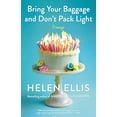thumbnail image 1 of Pre-Owned Bring Your Baggage and Don't Pack Light: Essays (Paperback) 0593081684 9780593081686, 1 of 1