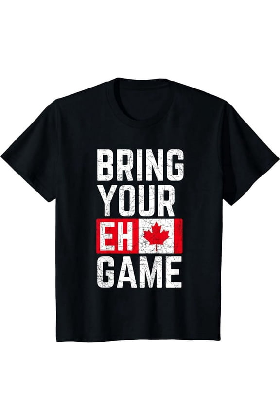Bring Your Eh Game Canadian Flag Canada Pride T-Shirt
