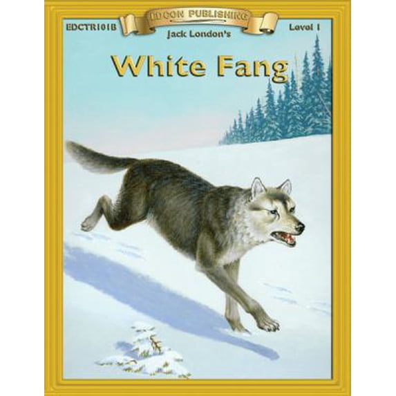 Pre-Owned White Fang (Bring the Classics to Life: Level 1) (Paperback) 1555760457 9781555760458