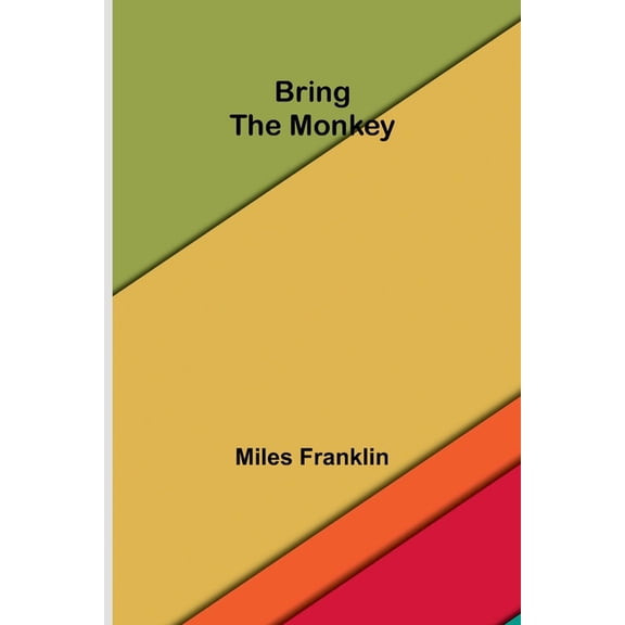 Bring the Monkey, (Paperback)