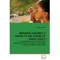thumbnail image 1 of Bringing Children's Rights to the Centre of Public Policy, 1 of 1
