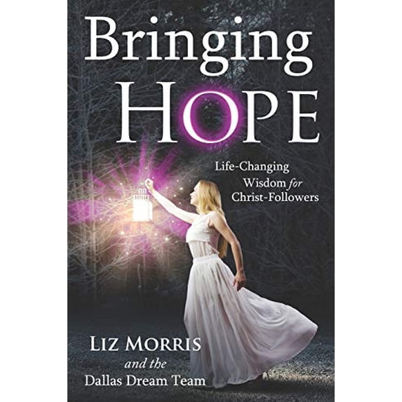 Pre-Owned Bringing Hope: Life-Changing Wisdom for Christ-Followers Paperback