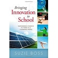thumbnail image 1 of Pre-Owned Bringing Innovation to School: Empowering Students to Thrive in a Changing World (Paperback) 1936765268 9781936765263, 1 of 1