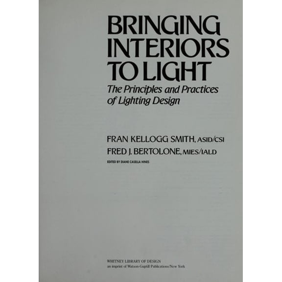 Pre-Owned Bringing Interiors to Light (Hardcover) 0823070808 9780823070800