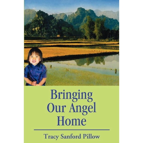 Bringing Our Angel Home, (Paperback)