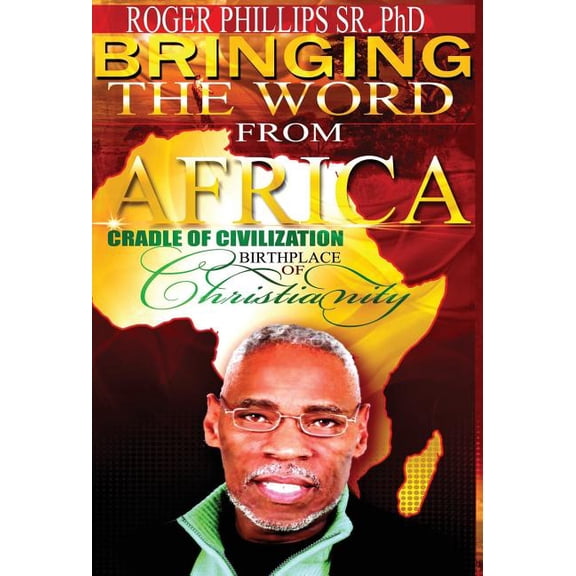 Bringing The Word From Africa, (Hardcover)