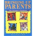 thumbnail image 1 of Pre-Owned Bringing Up Parents: The Teenager's Handbook (Paperback) 0915793482 9780915793488, 1 of 1