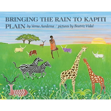 Bringing the Rain to Kapiti Plain (Hardcover)