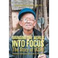 thumbnail image 1 of Bringing the World into Focus : The Story of Vosh Volunteer Optometric Services to Humanity, 1 of 1