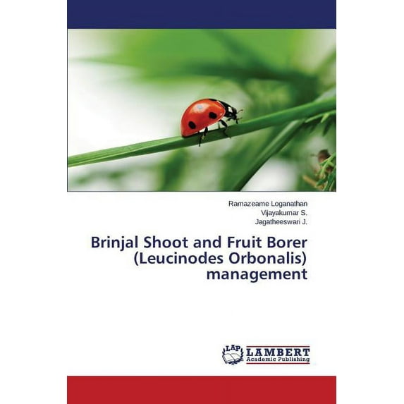 Brinjal Shoot and Fruit Borer (leucinodes Orbonalis) Management