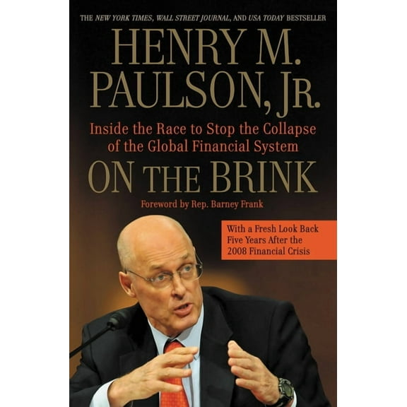 On the Brink: Inside the Race to Stop the Collapse of the Global Financial System, (Paperback)