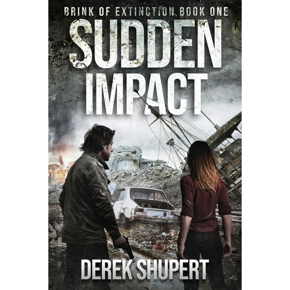 Brink of Extinction Sudden Impact, Book 1, (Paperback)