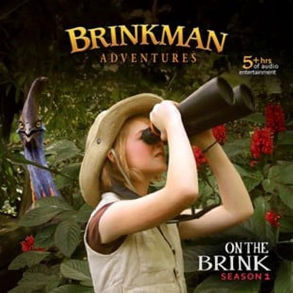Brinkman Adventures Season 1: On The Brink (12 Episodes On 4  Audio Cds)