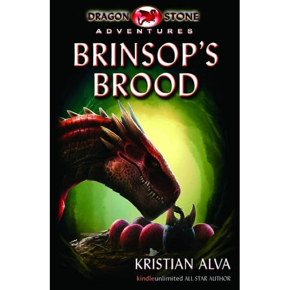 Brinsop's Brood : Dragon Stone Adventures #1 (Paperback)