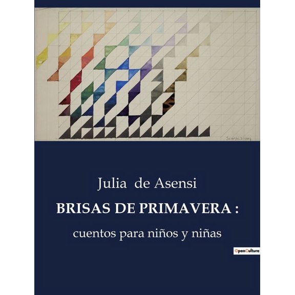 Brisas de Primavera: Cuentos infantiles llenos de magia y enseanzas, (Paperback)
