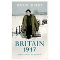 thumbnail image 1 of Britain, 1947: Hope Amid Hardship, (Hardcover), 1 of 1
