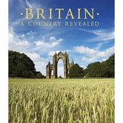 Britain A Country Revealed Edition 2 Hardcover