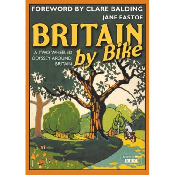 Pre-Owned Britain by Bike: A Two-Wheeled Odyssey Around Britain (Hardcover) 1906388717 9781906388713