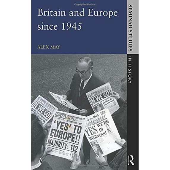 Pre-Owned Britain and Europe since 1945 (Paperback) 0582307783 9780582307780