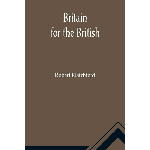 Britain for the British, (Paperback)