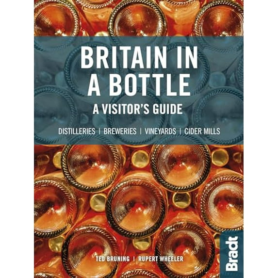 Pre-Owned Britain in a Bottle : A Visitor’s Guide to the Breweries, Cider Mills, Distilleries and Vineyards of Great (Paperback)