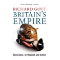 thumbnail image 1 of Britain's Empire : Resistance, Repression and Revolt (Paperback), 1 of 2