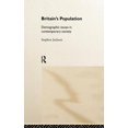 thumbnail image 1 of Britain's Population: Demographic Issues in Contemporary Society, (Hardcover), 1 of 1