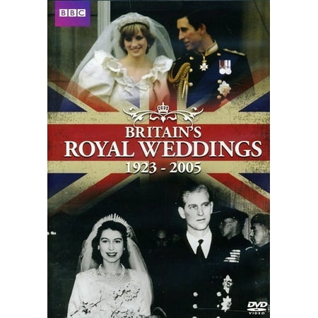 Britain's Royal Weddings: 1923-2005