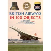 British Airways in 100 Objects, Paperback