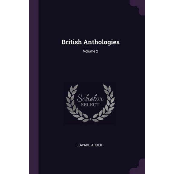 British Anthologies; Volume 2 (Paperback)