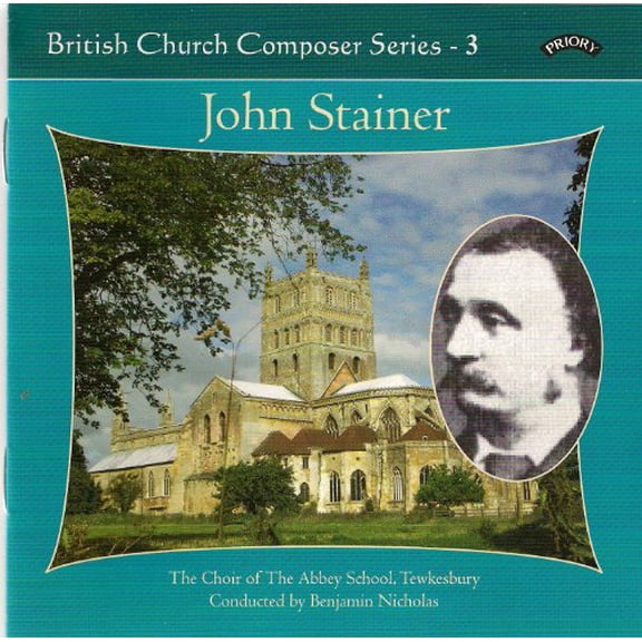 John Stainer British Church Composer Series 3 (CD) Album