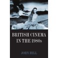 thumbnail image 1 of British Cinema in the 1980s : Issues and Themes, 1 of 1