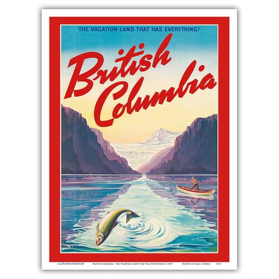 British Columbia - The Vacation-Land That Has Everything! - Vintage Travel Poster c.1947 - Master Art Print (Unframed) 9in x 12in