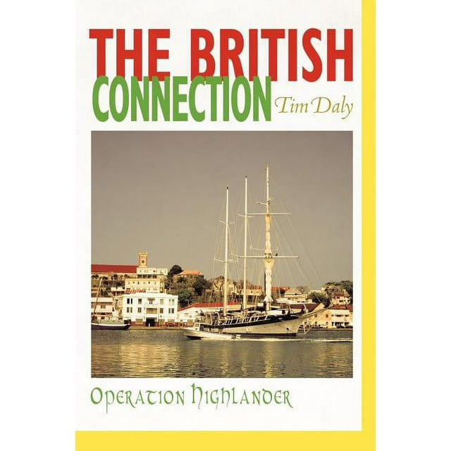 British Connection : Operation Highlander