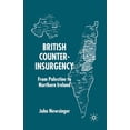 thumbnail image 1 of British Counterinsurgency: From Palestine to Northern Ireland, (Paperback), 1 of 1