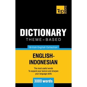 British English Collection Theme-based dictionary British English-Indonesian - 3000 words, Book 86, (Paperback)