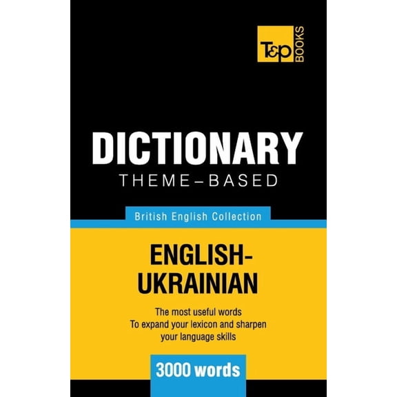 British English Collection Theme-based dictionary British English-Ukrainian - 3000 words, Book 168, (Paperback)