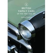 Shire Library British Family Cars of the 1950s and '60s Paperback